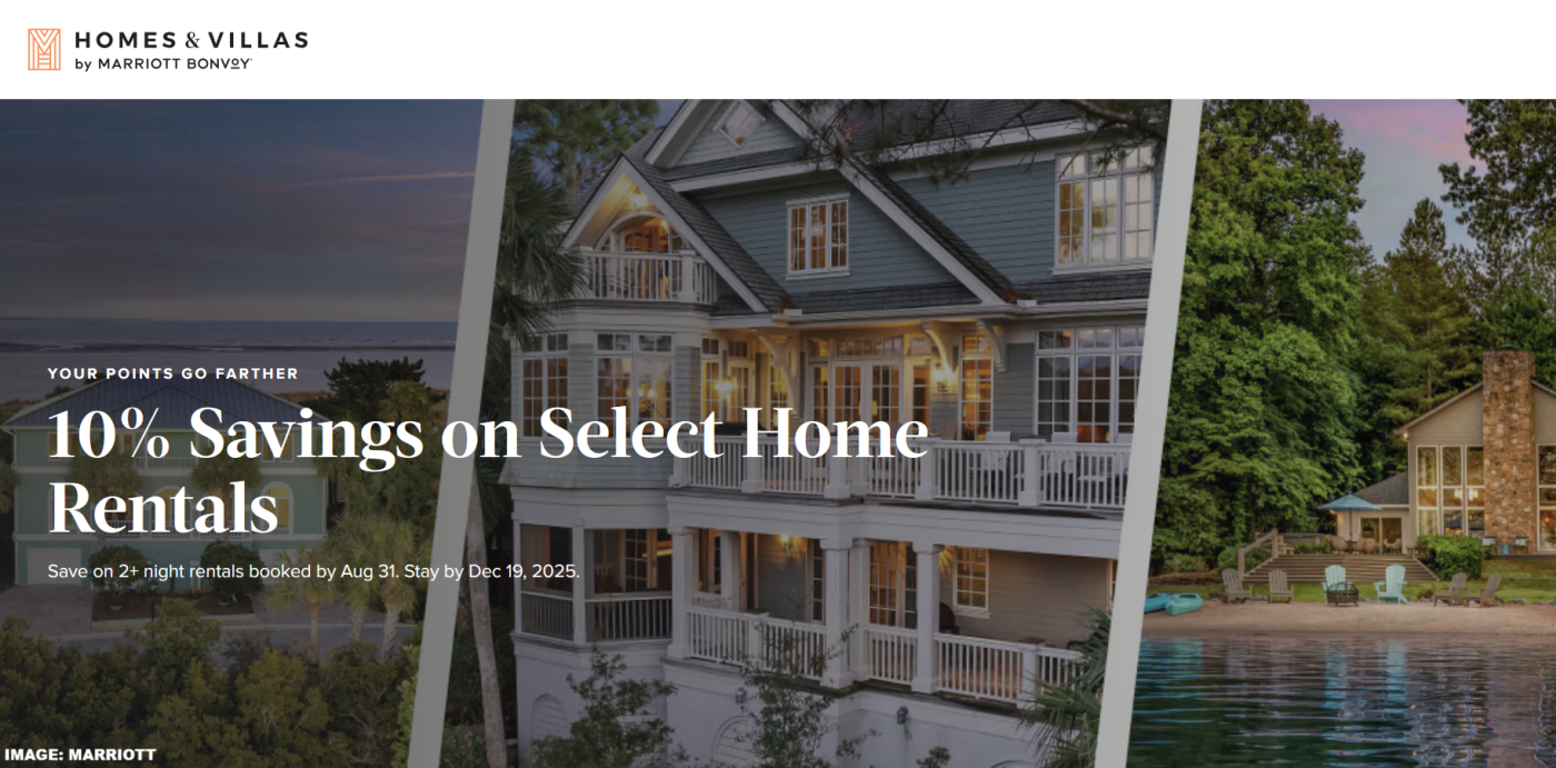 Marriott Bonvoy Homes & Villas 10% 折扣 选择性租赁至 2025 年 12 月 19 日（预订截止至 8 月 31 日）
