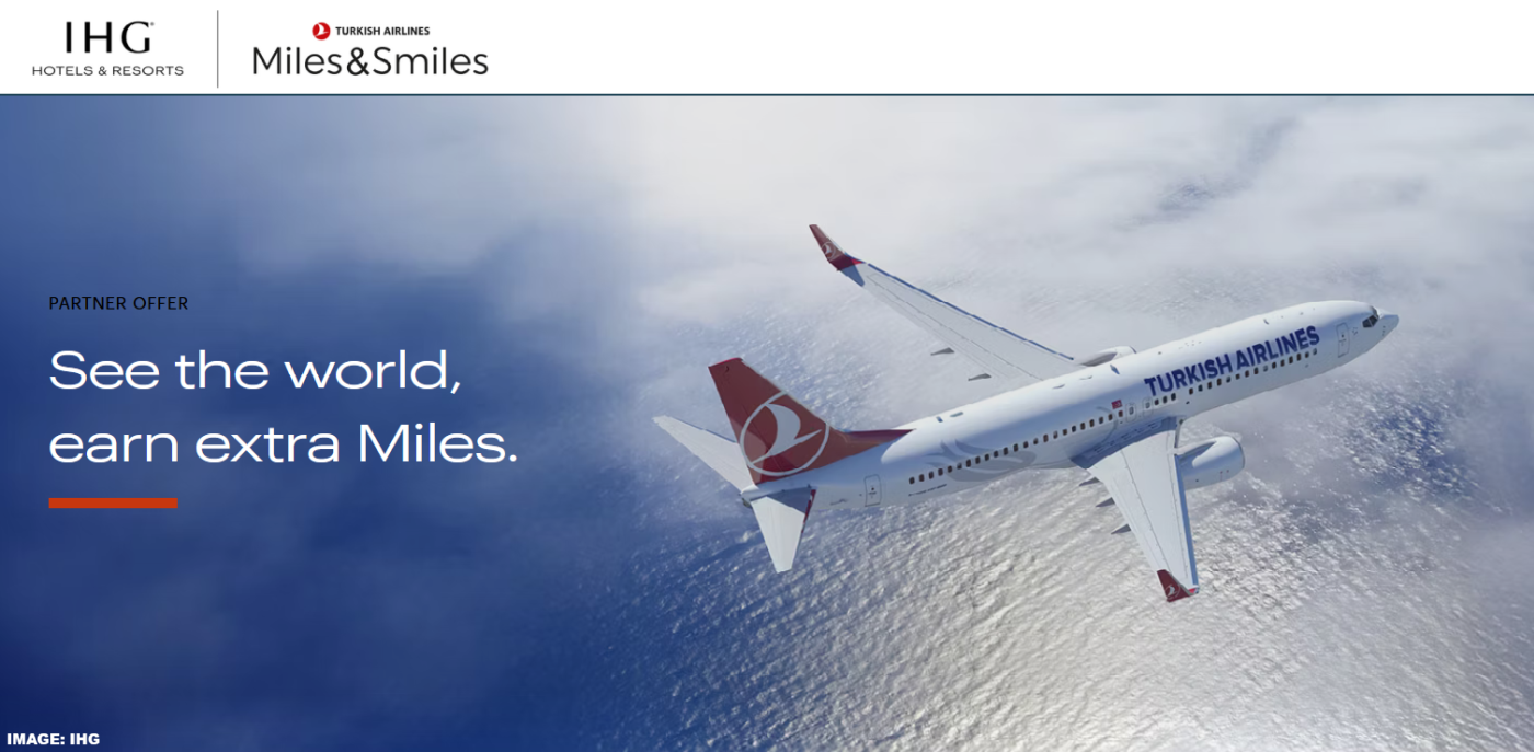 IHG One Rewards 土耳其航空公司 每住宿可获 1,000 奖励里程，有效期至 2025 年 12 月 31 日（需于 9 月 30 日前预订）