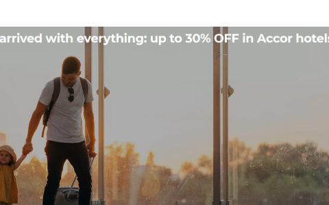 雅高巴西最高享30%折扣促销（仅限今日预订，截止日期：2025年8月8日）