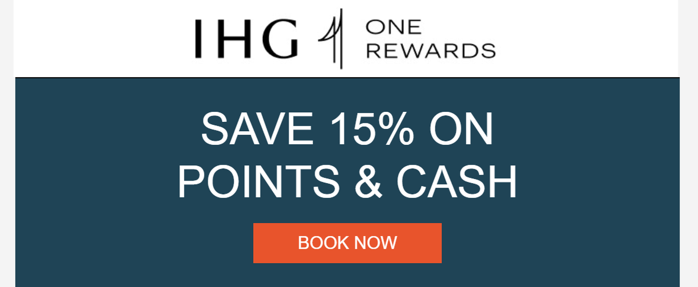 IHG One Rewards 15%积分及现金折扣，适用于2025年9月27日前的住宿（需于8月20日前预订）