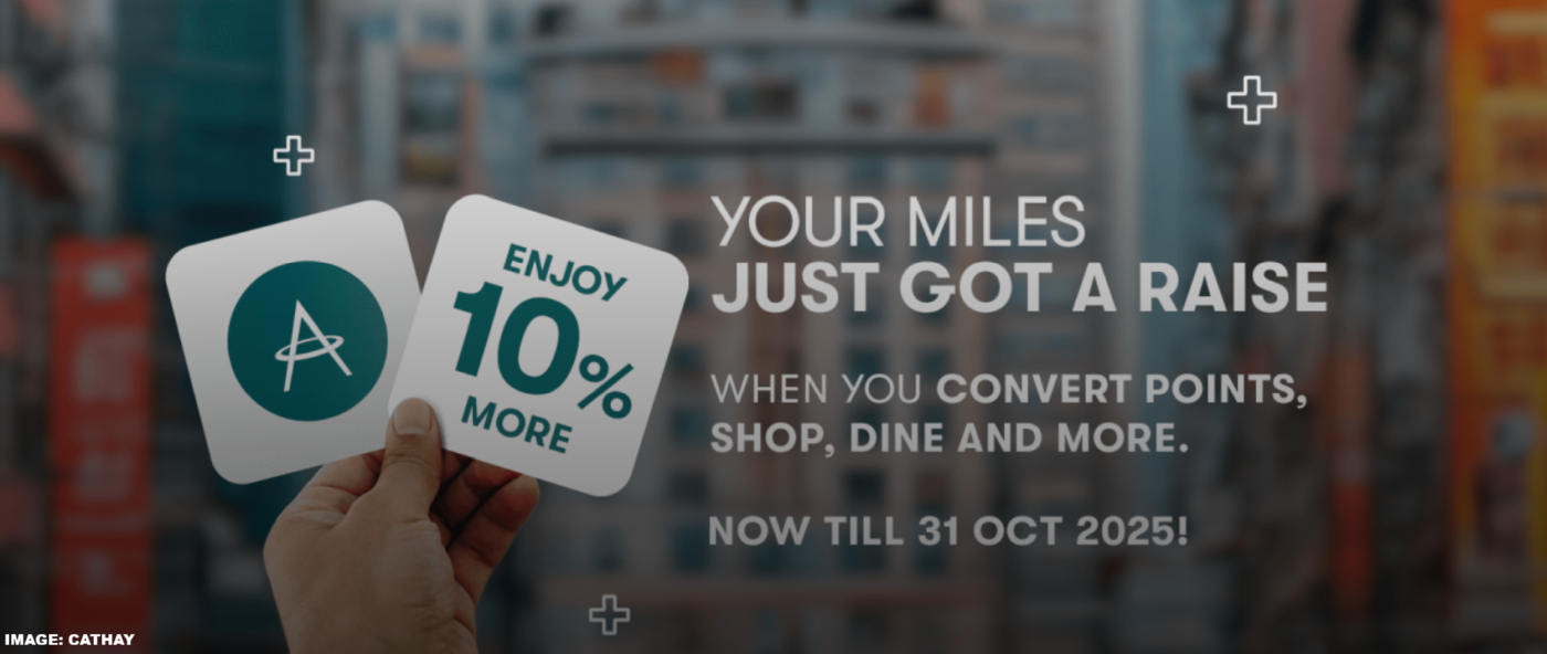 国泰航空亚洲万里通计划：2025年10月1日至31日东南亚地区10%兑换奖励