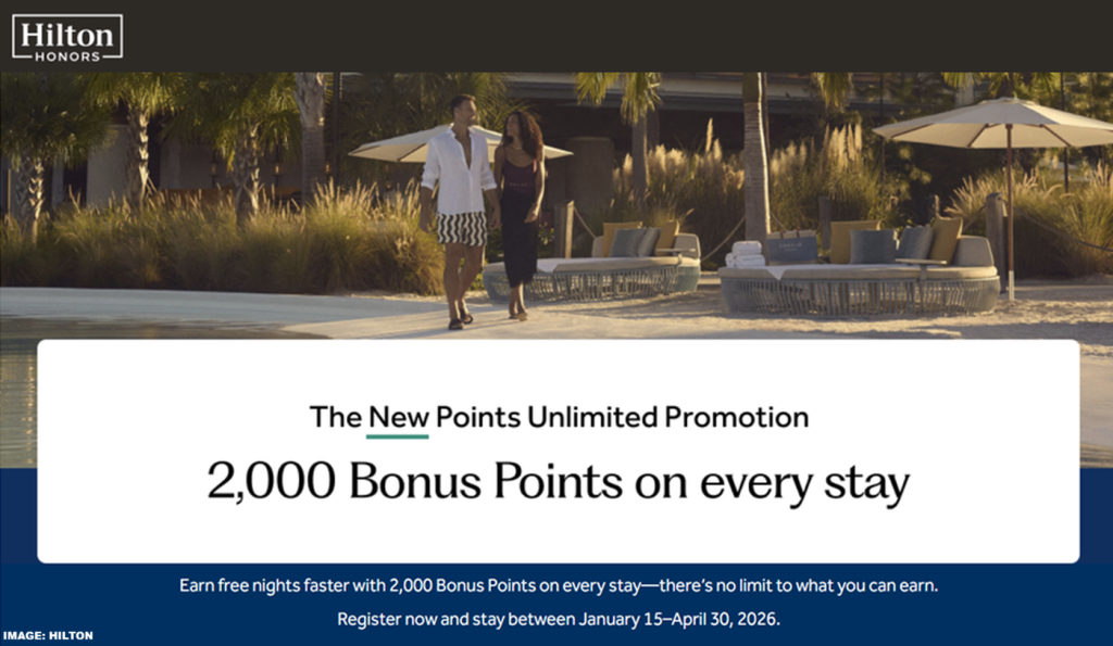 希尔顿“无限积分”全球促销活动 2026 年 1 月 15 日至 4 月 30 日入住有效