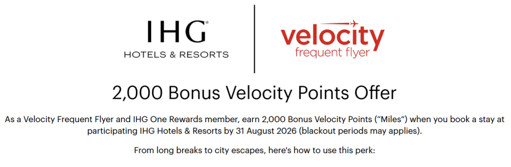 洲际酒店集团优悦会会员入住维珍澳大利亚航空 Velocity 会员计划，于 2026 年 8 月 31 日前入住可获 2000 英里奖励积分（需于 2 月 28 日前预订）